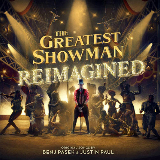 The Greatest Showman : Reimagined LP