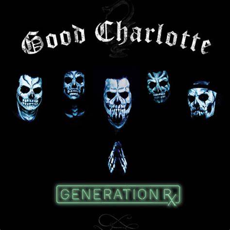 Good Charlotte -Generation X