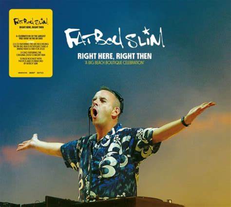 Fatboy Slim - Right Here , Right Then (DJ Mix Compilaton)