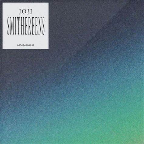 Joji - Smithereens