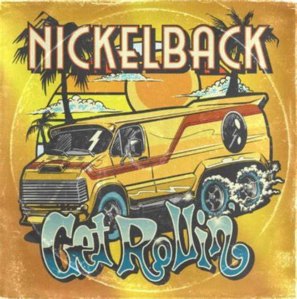 Nickel Back - Get Rollin' (Deluxe Edition)