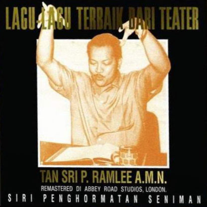 Lagu - Lagu Terbaik Dari Teater - Tan Sri P.Ramlee A.M.N (Remastered, Black Vinyl)