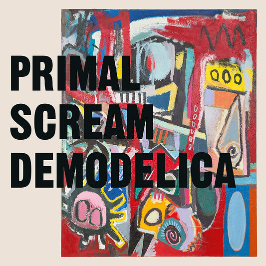 PRIMAL SCREAM -Demodelica (180Grams)