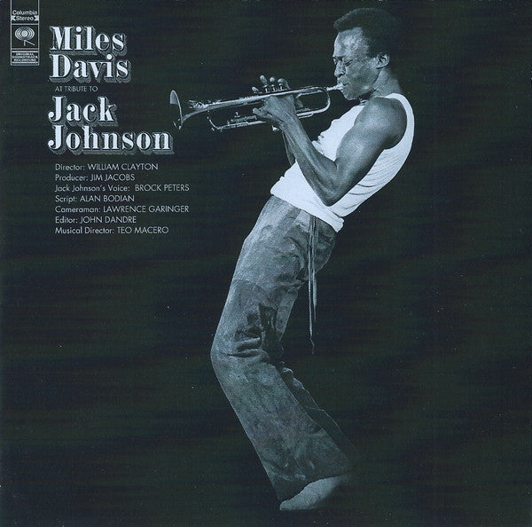 Miles Davis – A Tribute To Jack Johnson