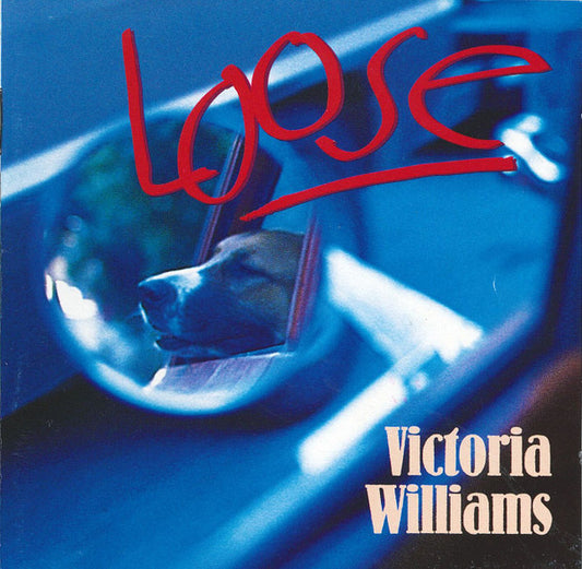 Victoria Williams ‎– Loose