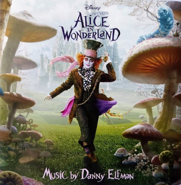 Danny Elfman – Alice In Wonderland (An Original Walt Disney Records Soundtrack)