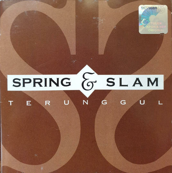 Spring & Slam -Terunggul