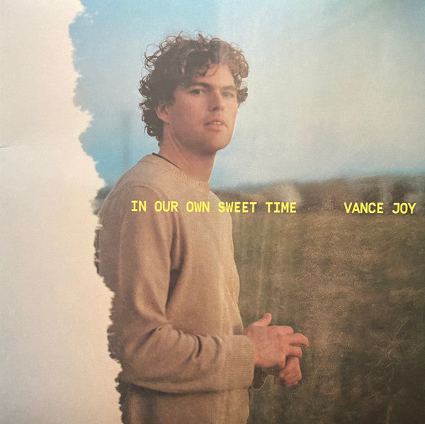 Vance Joy – In Our Own Sweet Time