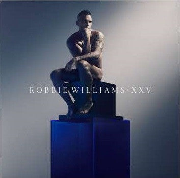 Robbie Williams – XXV