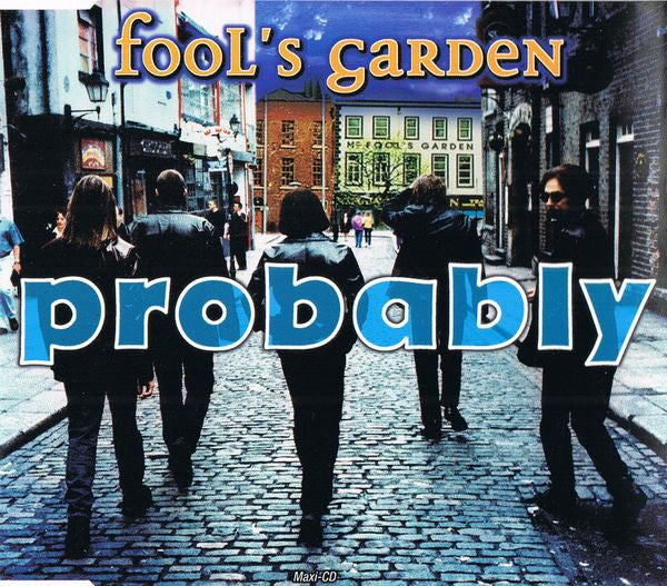 Fool's Garden – Probably