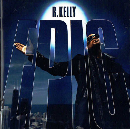 R. Kelly – Epic