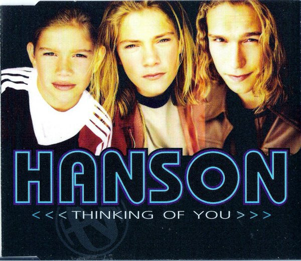 Hanson – Thinking Of You