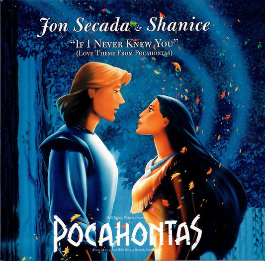 Jon Secada & Shanice – If I Never Knew You (Love Theme From Pocahontas)