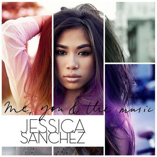 Jessica Sanchez – Me, You & The Music