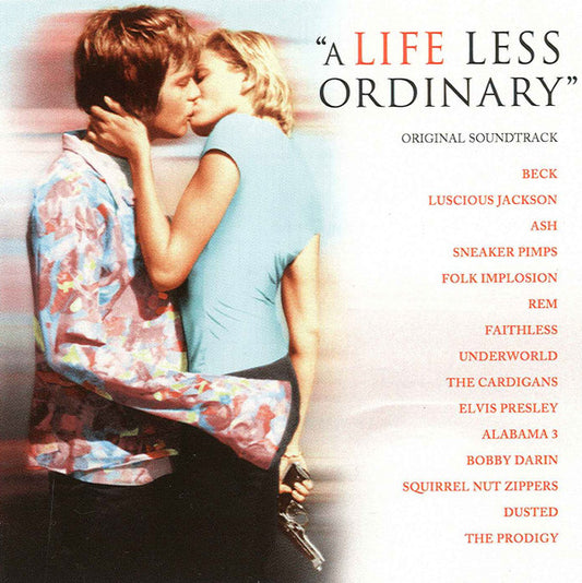 Various – A Life Less Ordinary (Original Soundtrack)