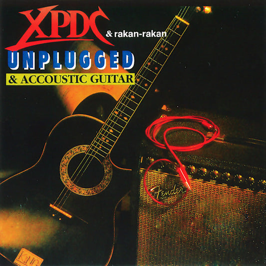 XPDC & rakan-rakan – Unplugged & Accoustic Guitar