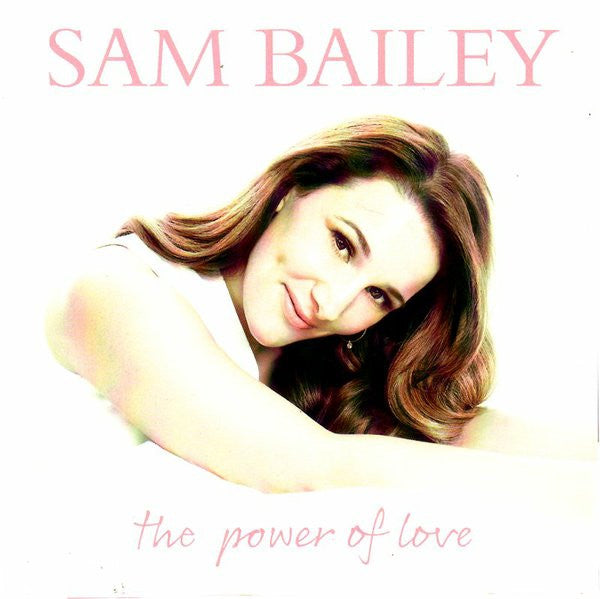 Sam Bailey – The Power Of Love