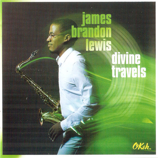 James Brandon Lewis – Divine Travels