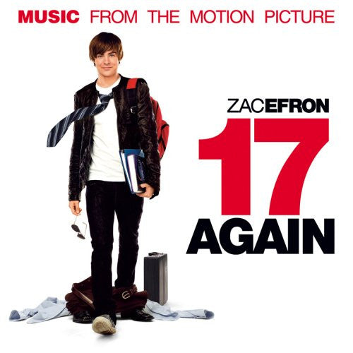 Various – 17 Again - Music From The Motion Picture