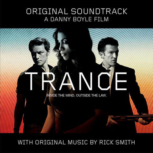 Rick Smith – Trance (Original Soundtrack)