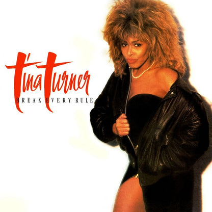 Tina Turner - Break Every Rule (2CD, Reissue, Remastered)