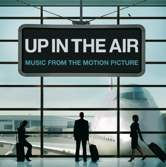 Various – Up In The Air (Music From The Motion Picture)