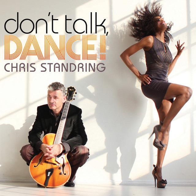 Chris Standring - Dont Talk,Dance!