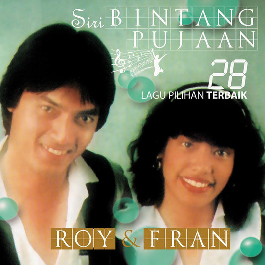 Roy & Fran Siri Bintang Pujuaan