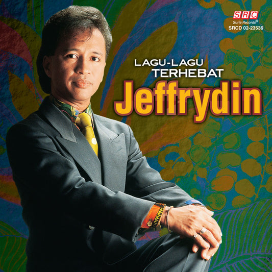 JEFFRYDIN-LAGU LAGU TERHEBAT
