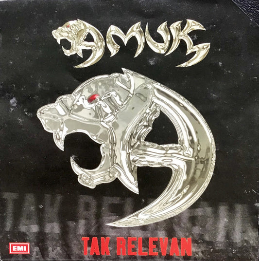 Amuk -Tak Relevan