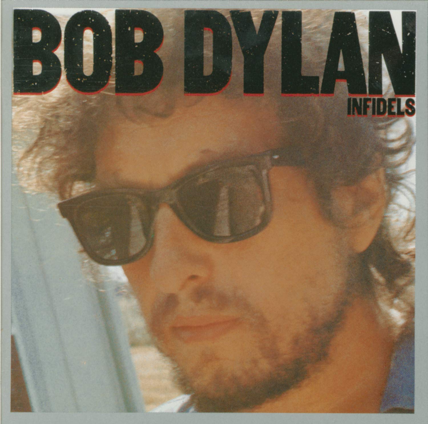 Bob Dylan -Infidels
