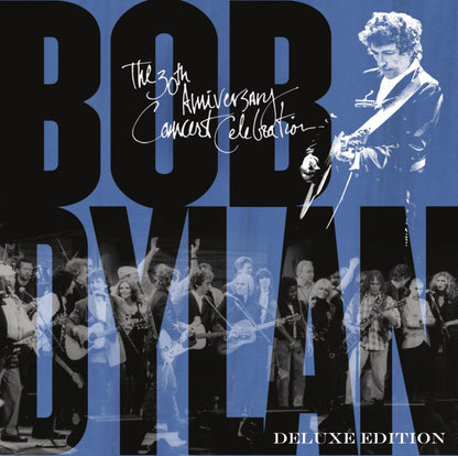 Bob Dylan-30th Anniversary Concert Celebration (Deluxe Edition)