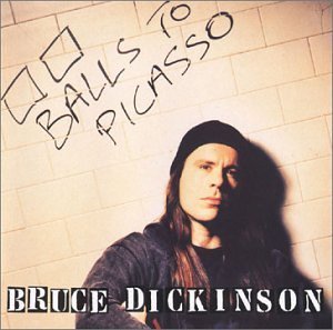 Bruce Dickinson – Balls To Picasso