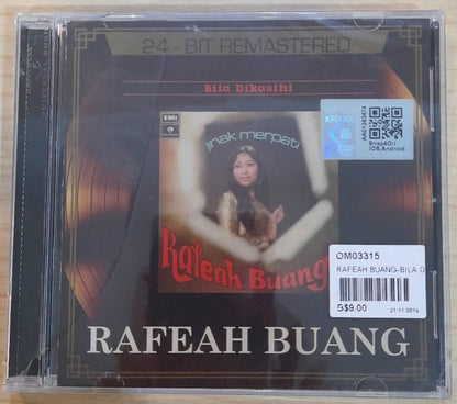 Rafeah Buang -Bila Dikasihi