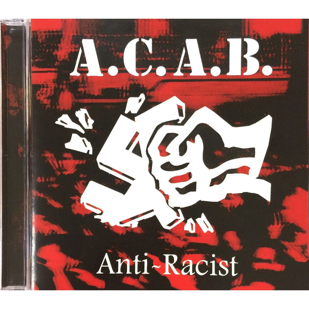 A.C.A.B. – Anti~Racist