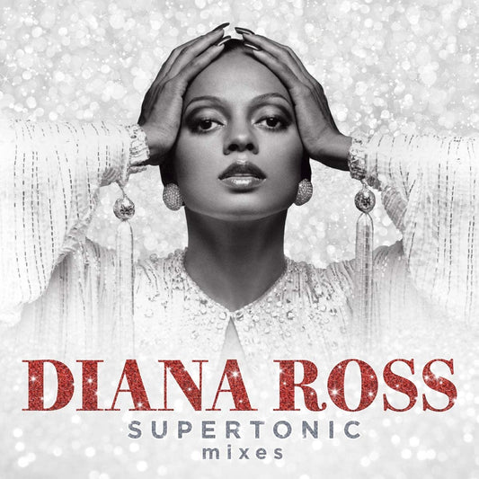 Diana Ross -Supertonic Mixes