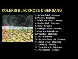 Blackrose + Gersang Kokeksi
