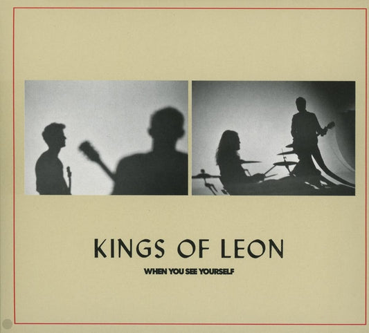 Kings Of Leon -When You See Yourself