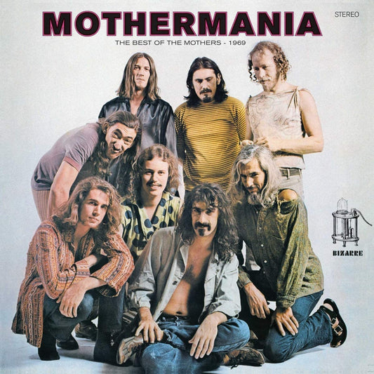 Mothermania -The Best Of The Mothers