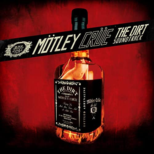 Motley Crue -The Dirt Soundtrack