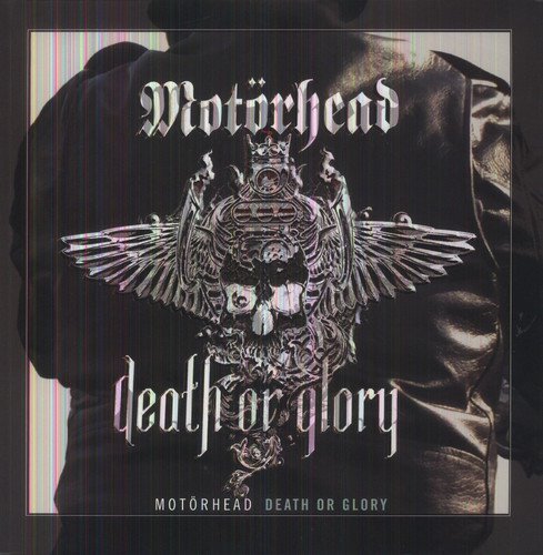 Motörhead -Death or Glory