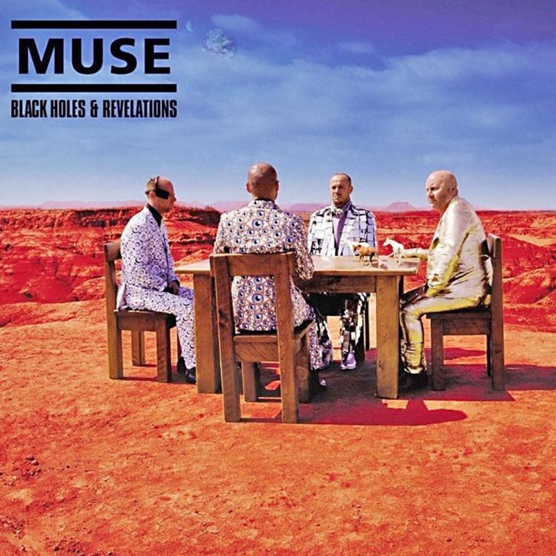 Muse – Black Holes & Revelations