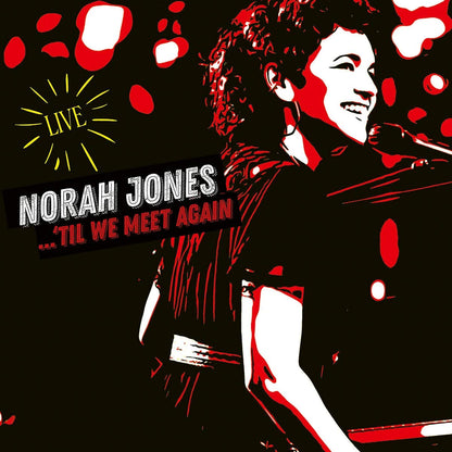 Norah Jones -Til We Meet Again (Live)
