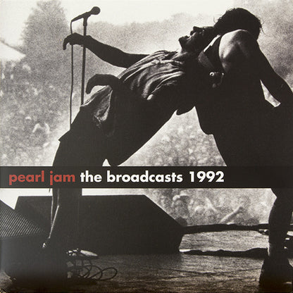 Pearl Jam  – The Broadcasts 1992