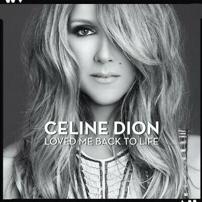 Céline Dion – Loved Me Back To Life