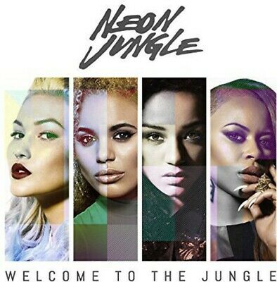 Neon Jungle - Welcome To The Jungle