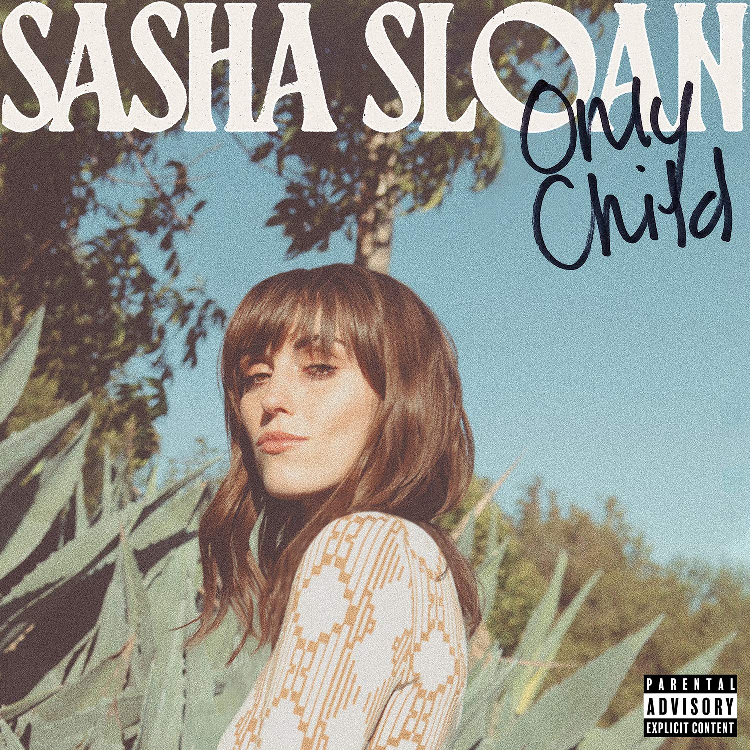 Sasha Alex Sloan -Only Child
