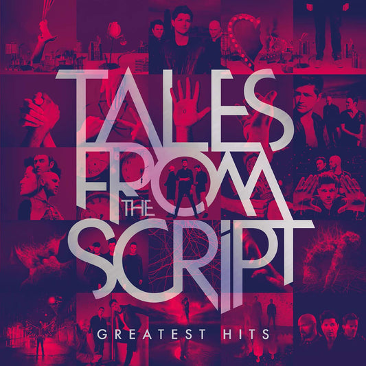 The Script – Tales from The Script: Greatest Hits