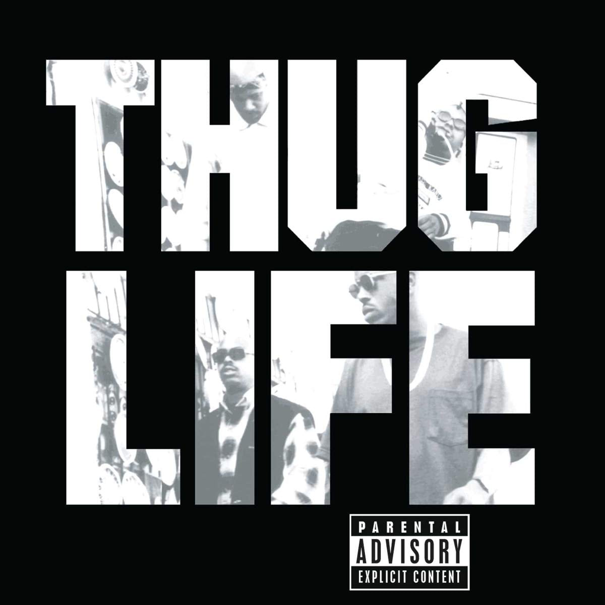 Thug Life – Volume 1 (25th Anniversary)