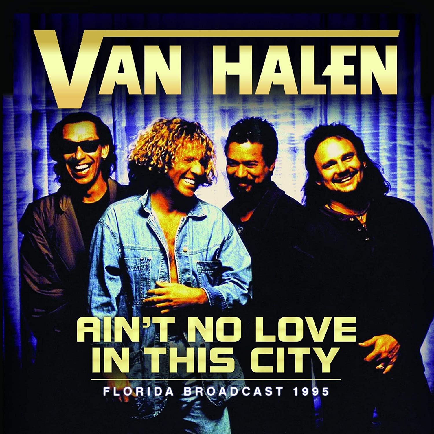 Van Halen -Ain’T No Love In The City